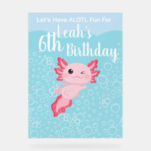 Cute Pink Girls Axolotl Birthday Party Acrylic Sign