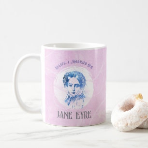 Cute Pink Jane Eyre Portrait Reader I Married Him Coffee Mug