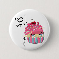 Cute Pink Kawaii Cupcake Sweet but Psycho