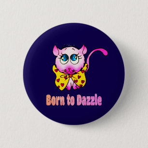 Cute Pink Kitty - Born to Dazzle Art 6 Cm Round Badge