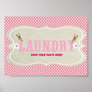 Cute Pink Laundry Room Drop Your Pants Here Sign