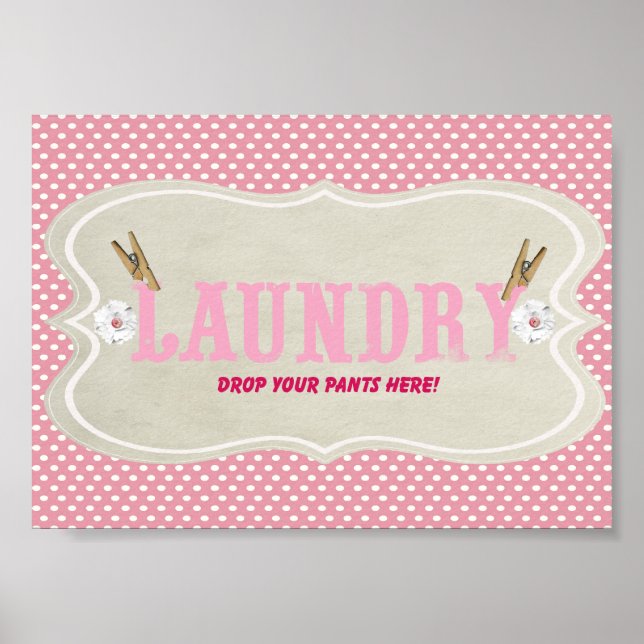 Cute Pink Laundry Room Drop Your Pants Here Sign (Front)