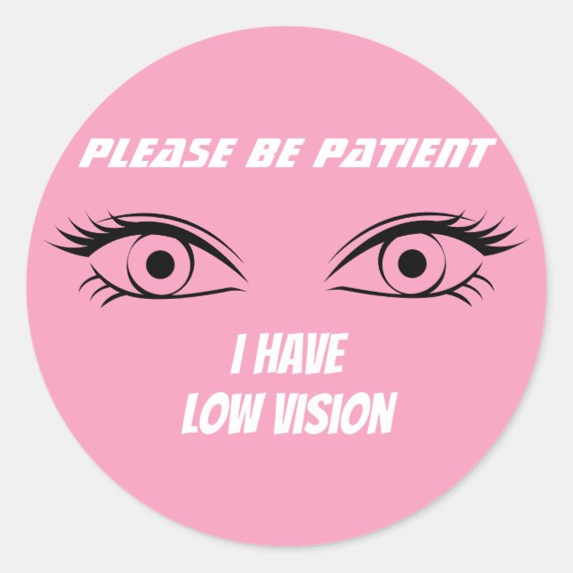 Cute Pink Low Vision Button Classic Round Sticker (Front)
