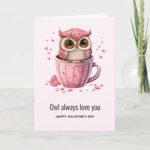 Cute Pink Owl in a Cup Valentine's Day Card