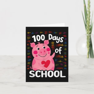 Cute Pink Pig With Heart 100 Days Of School 100th  Card