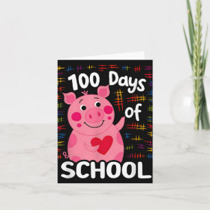 Cute Pink Pig With Heart 100 Days Of School 100th Card