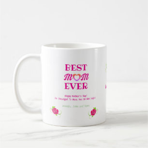 Cute Pink Roses Heart Best Mum Ever Mother's Day Coffee Mug