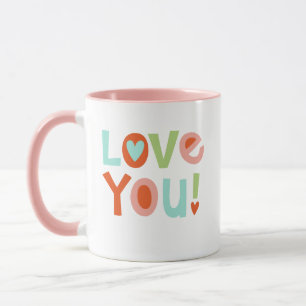 Cute Pink Valentines Day Love You Mug