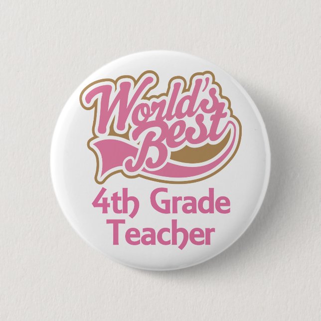 Cute Pink Worlds Best 4th Grade Teacher 6 Cm Round Badge (Front)