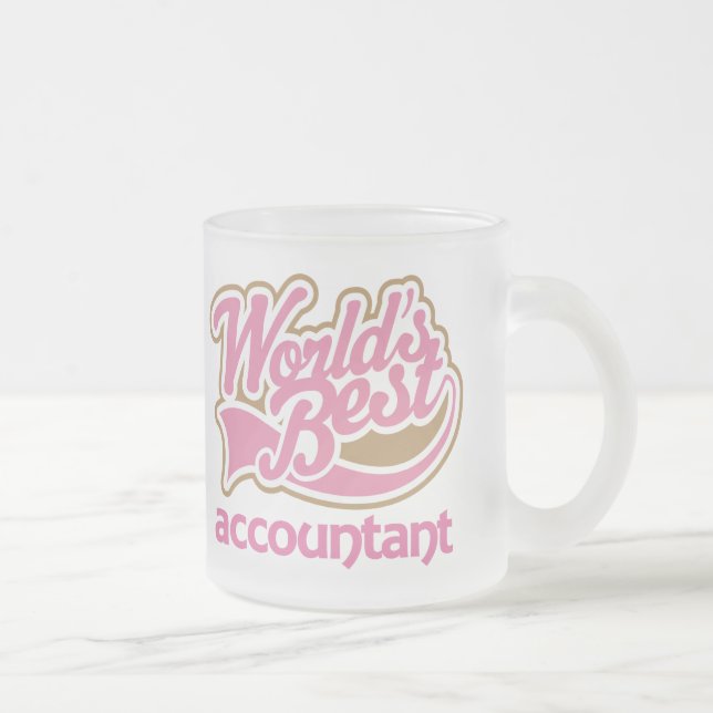 Cute Pink Worlds Best Accountant Frosted Glass Coffee Mug (Right)