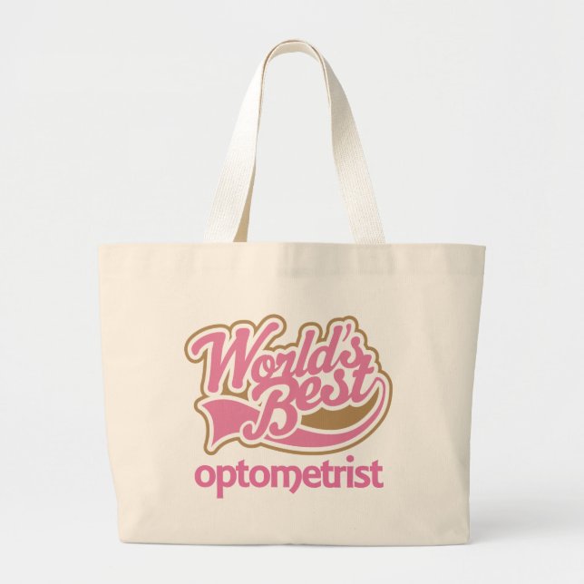 Cute Pink Worlds Best Optometrist Large Tote Bag (Front)