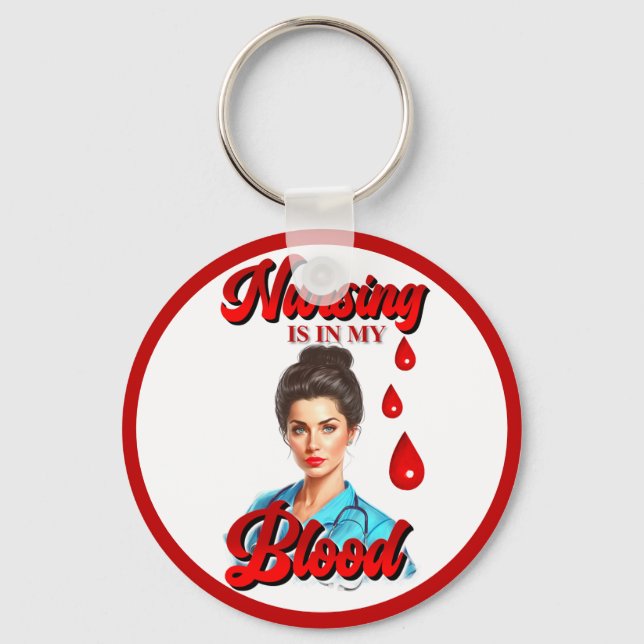 Cute Pinup_ Nursing in my blood Key Ring (Front)