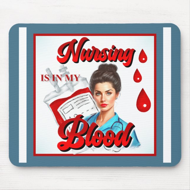 Cute Pinup_ Nursing in my blood Mouse Mat (Front)