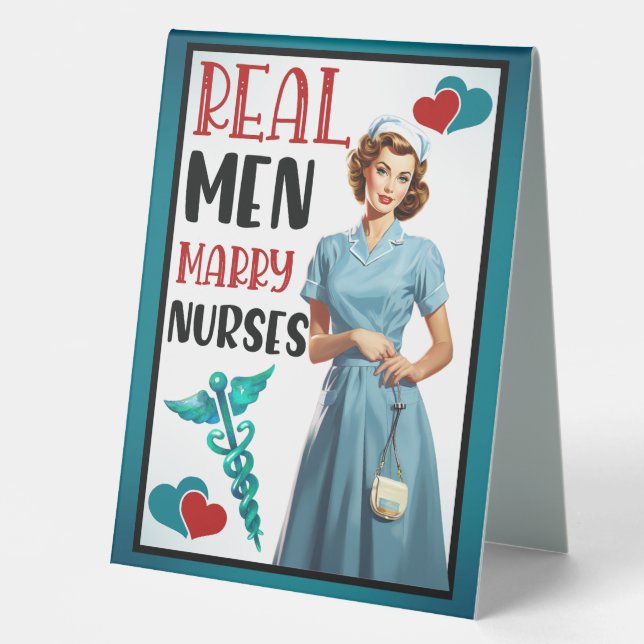Cute Pinup_ Real Men Marry Nurses (Front)