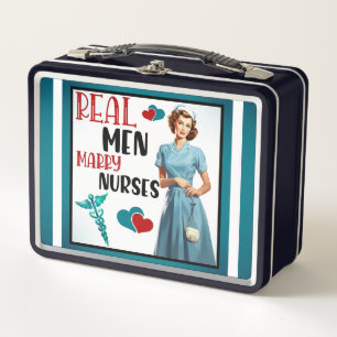 Cute Pinup_ Real Men Marry Nurses Metal Lunch Box