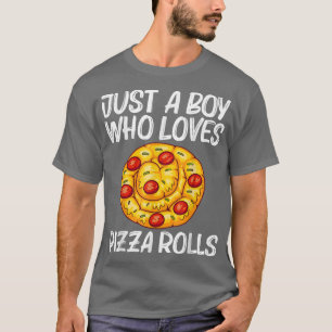 Cute Pizza Roll Design For Boys Kids Pizza Snack F T-Shirt