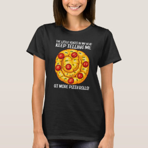 Cute Pizza Roll For Men Women Pizza Snack Food 3 T-Shirt