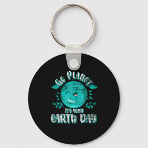 Cute Planet Birthday Funny Go Planet Its Your Eart Key Ring