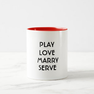 cute play love marry serve funny coffee mug