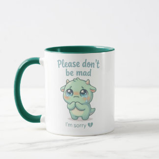 Cute “Please Don’t Be Mad” Apology Gift Mug