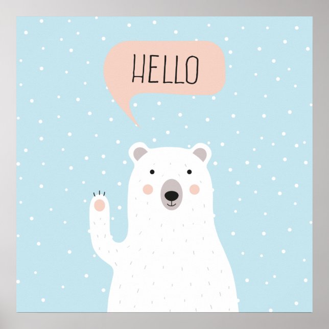 Cute Polar Bear in the Snow says Hello Poster (Front)