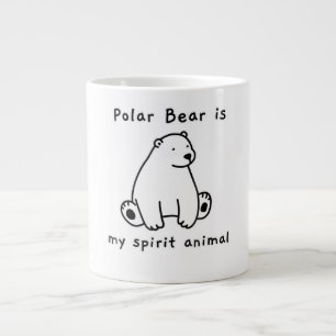 Cute Polar Bear Is My Spirit Animal  Bear Lover Large Coffee Mug