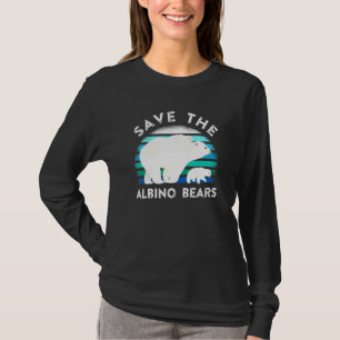 Cute Polar Bear Save The Albino Bears For Animal T-Shirt