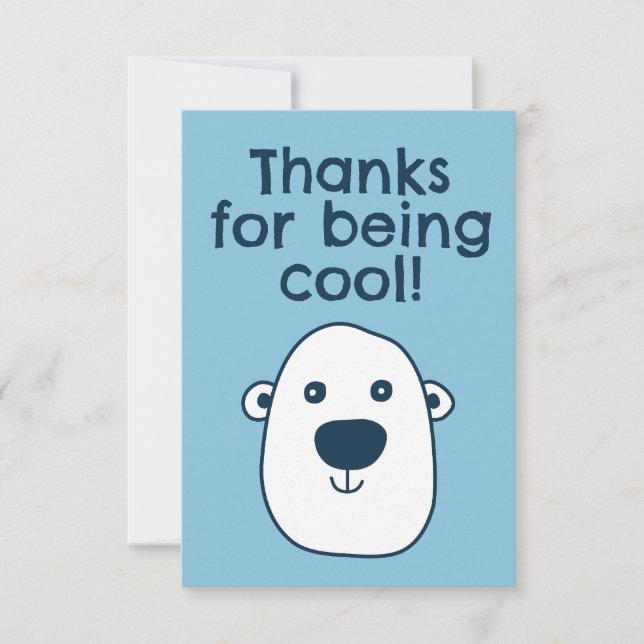 Cute Polar Bear "Thanks for being cool" Thank You Card (Front)