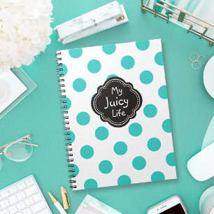 Cute Polka Dots Pattern My Juicy Life Notebook