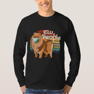 Cute Pomeranian Dog With Mask Ew People Mask Aware T-Shirt