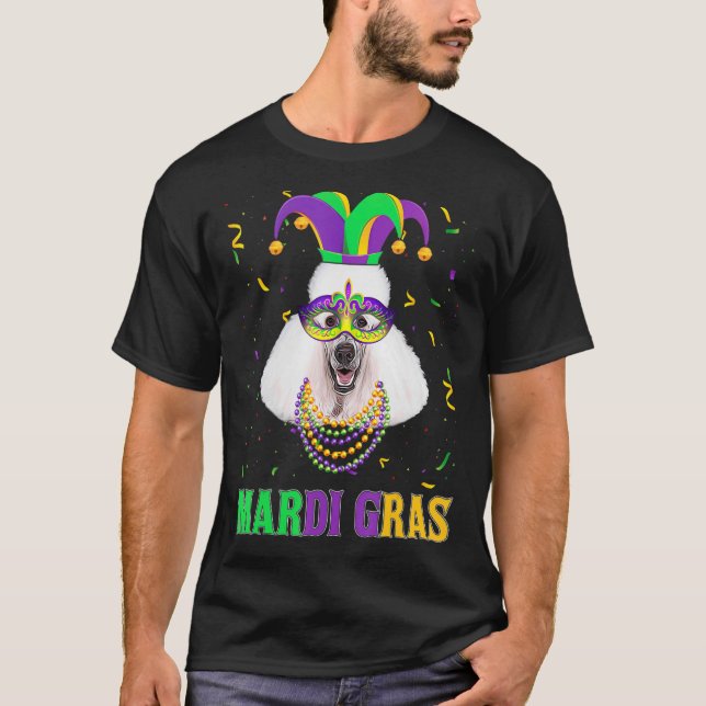 Cute Poodle Dog Lover Mardi Gras Carnival Party Fe T-Shirt (Front)