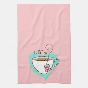 Cute Positivitea Gift for Tea Lover Tea Towel