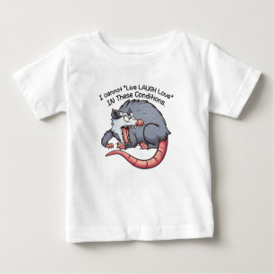 cute possum i cannot "Live Laugh Love"  Baby T-Shirt