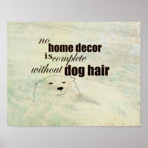 cute poster for dog owners humourous text