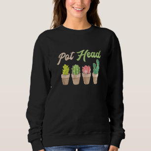 Cute Pot Head Gardener Succulent Men Women Sweatshirt