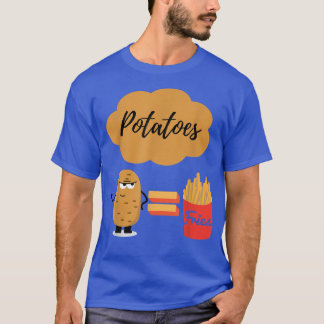 Cute Potatoes And French Fries  T-Shirt