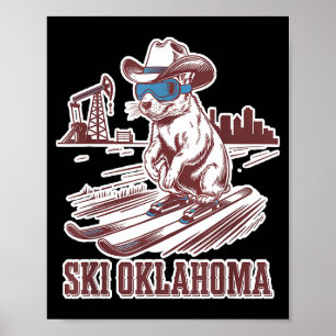 Cute prairie dog skiing in oklahoma humourous poster