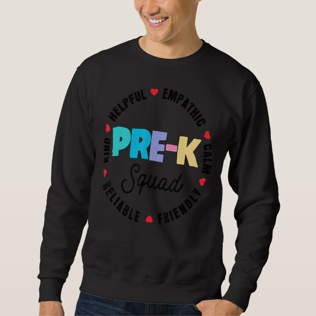 Cute Pre K Squad School Admin Appreciation Back To Sweatshirt (Front)