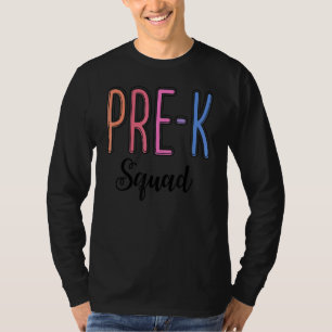 Cute Pre K Squad School Admin Appreciation Back To T-Shirt
