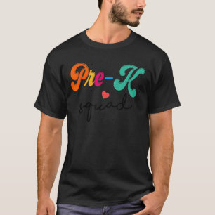 Cute Pre K Squad School Admin Appreciation Back To T-Shirt