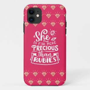 Cute Precious Than Rubies iPhone 11 Case