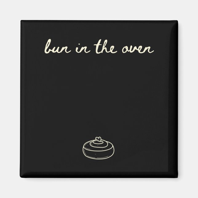 Cute Pregnancy Reveal Announcement Tee, Bun In The Magnet (Front)