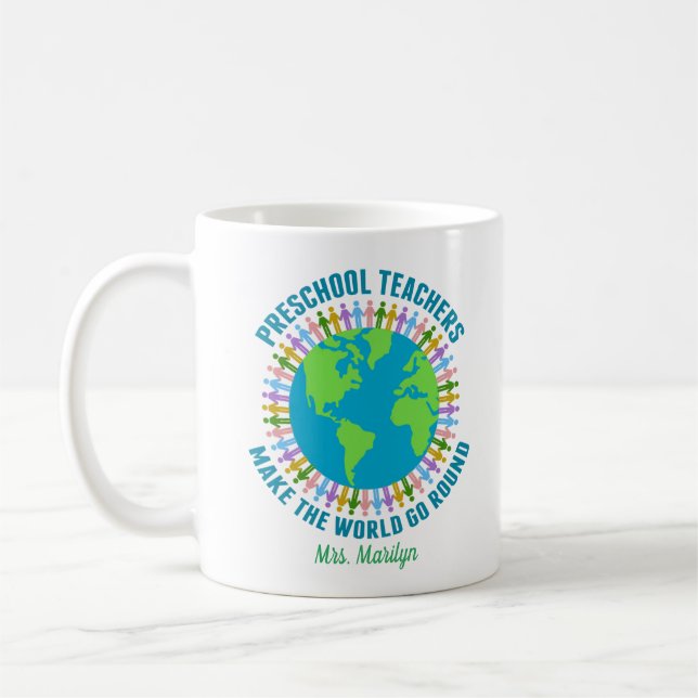 Cute Preschool Teacher World Custom Name Coffee Mug (Left)