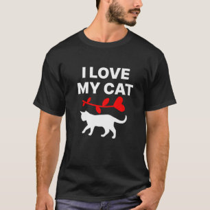 Cute Present For Cats Lovers I Love My Cat Kitty K T-Shirt