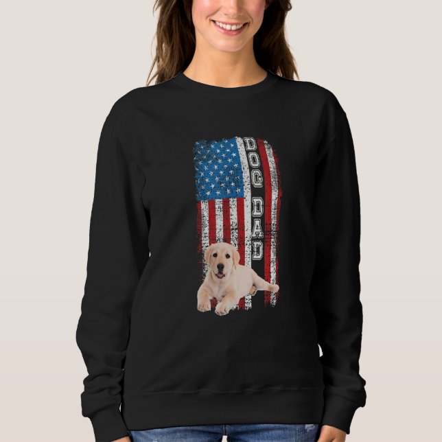 Cute Pretty Fun American Flag Dog Dad Independence Sweatshirt (Front)