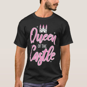 Cute Princess Queen Of The Castle Mum Castle T-Shirt