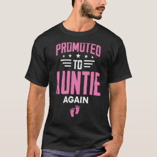 Cute Promoted To Auntie Again T-Shirt