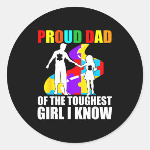 Cute proud dad of the toughest girl puzzle autism classic round sticker
