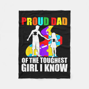 Cute proud dad of the toughest girl puzzle autism fleece blanket