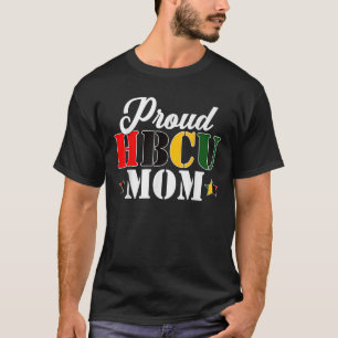 Cute Proud HBCU Mum Black College University Mothe T-Shirt